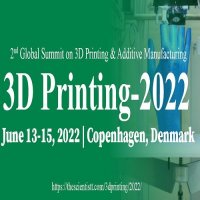Global Summit on 3D Printing & Additive Manufacturing (3DPrinting-2022 ...
