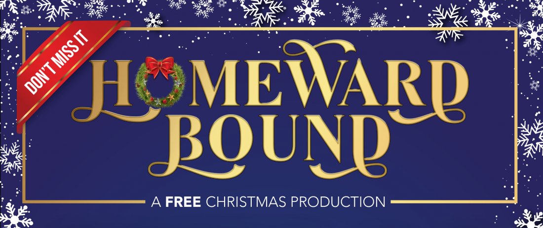 Homeward Bound Christmas Production