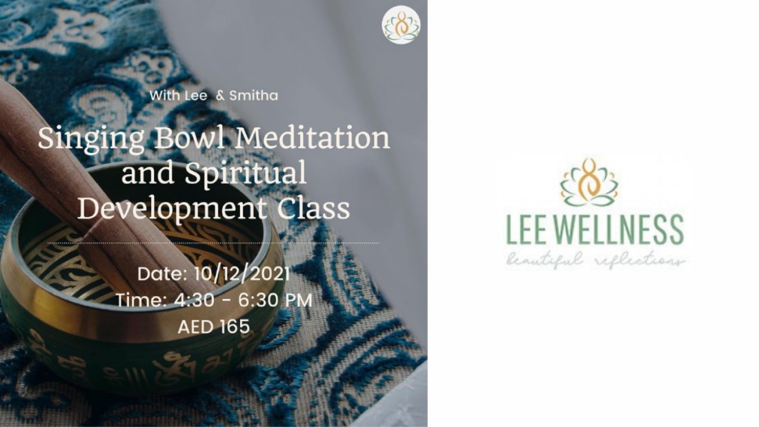 Singing Bowl Meditation and Spiritual Development Class with Lee and