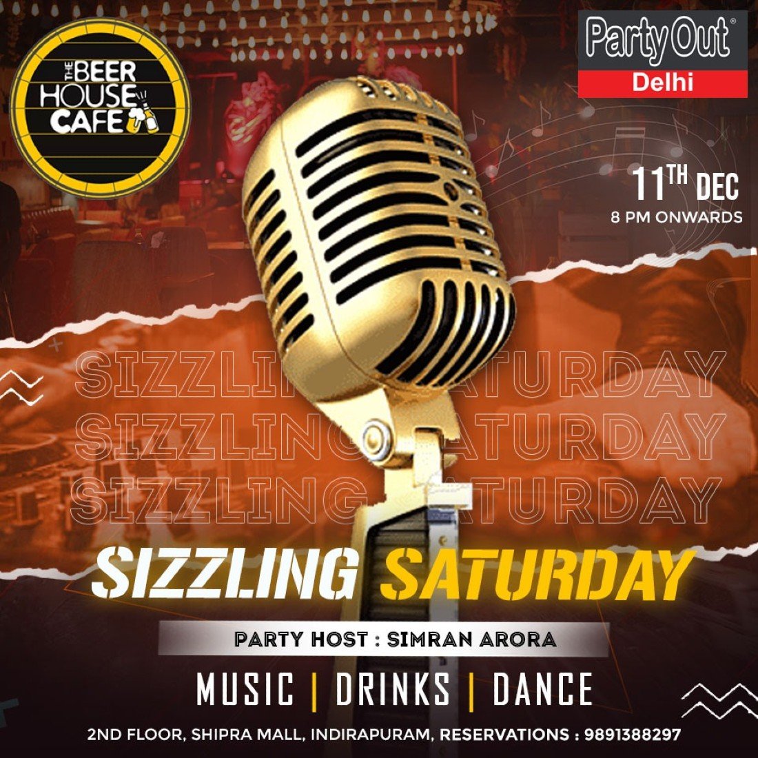 Sizzling Saturday By Party Out Delhi Tickets The Beer House Cafe Shipra Mall Ghaziabad Up December 11 21
