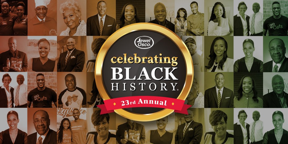 Celebrate Black History With Jewel Osco S Ashland Chicago Jewel 