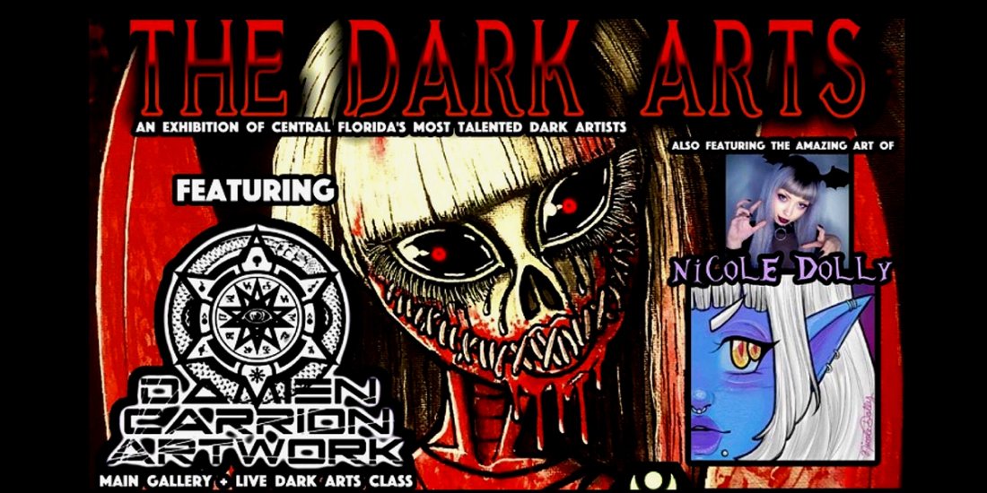 The Dark Arts Tickets The Manikin Lounge, Sanford, FL March 8 to March 9