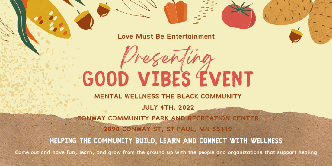 Good Vibes Event Mental Wellness in the Black Community Tickets
