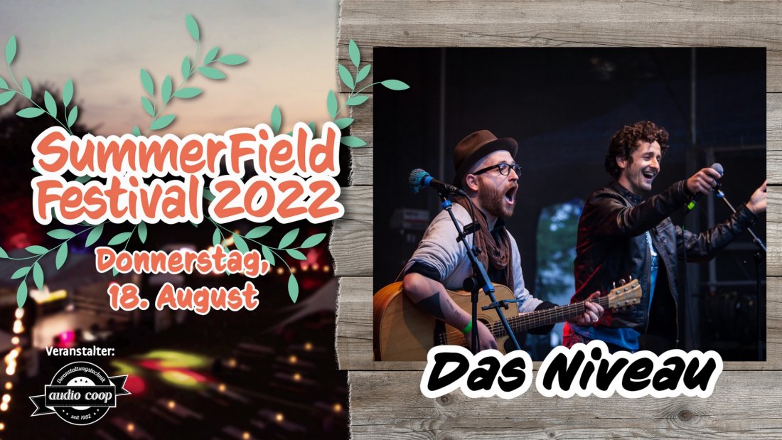 SummerField Festival 2022 Das Niveau SFF22 in Hildesheim