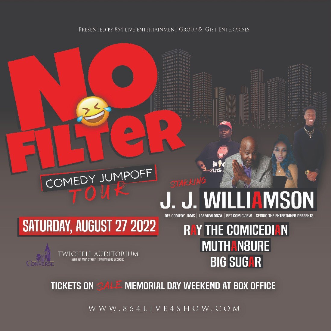 No Filter Comedy Jump Off Tour Twichell Auditorium, Spartanburg, SC