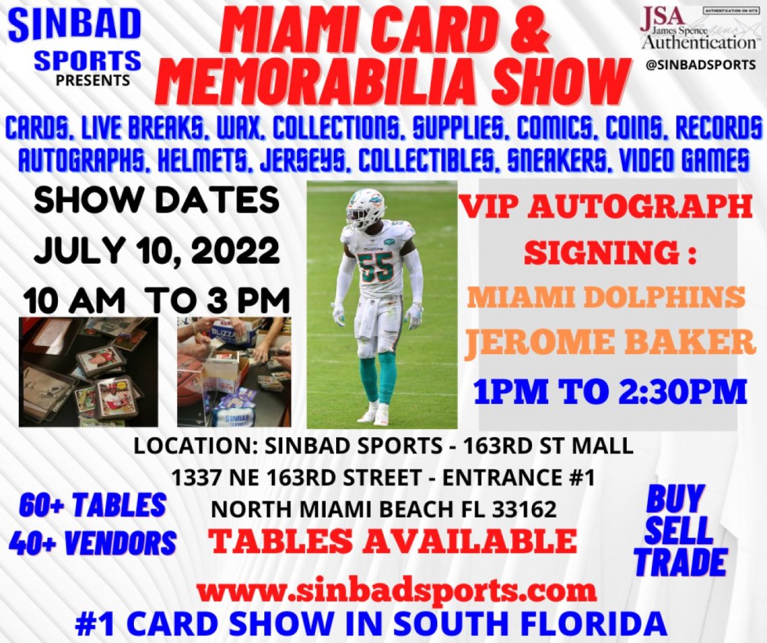 Miami Card and Memorabilia Show Presented by Sinbad Sports 163rd St