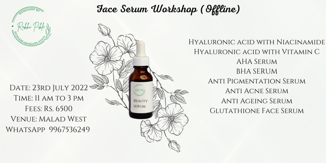 Face Serum Formulation by Rakhi Pikle Tickets Malad (West
