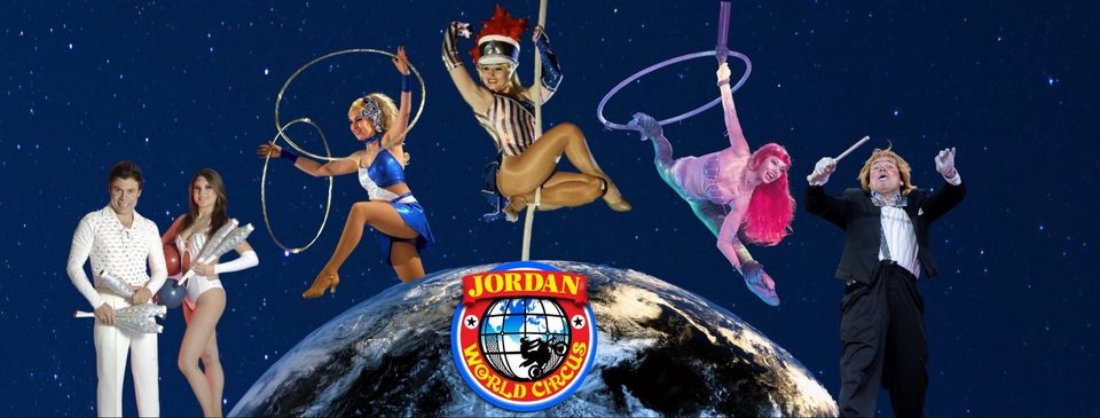 The Jordan World Circus | Tyler Oil Palace | September 3 to September 5