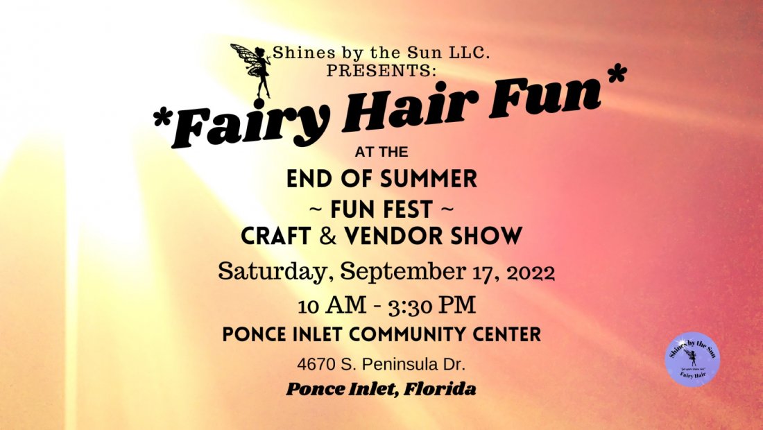 Fairy Hair Fun at the End of Summer ~FUN FEST~ Craft & Vendor Show ...