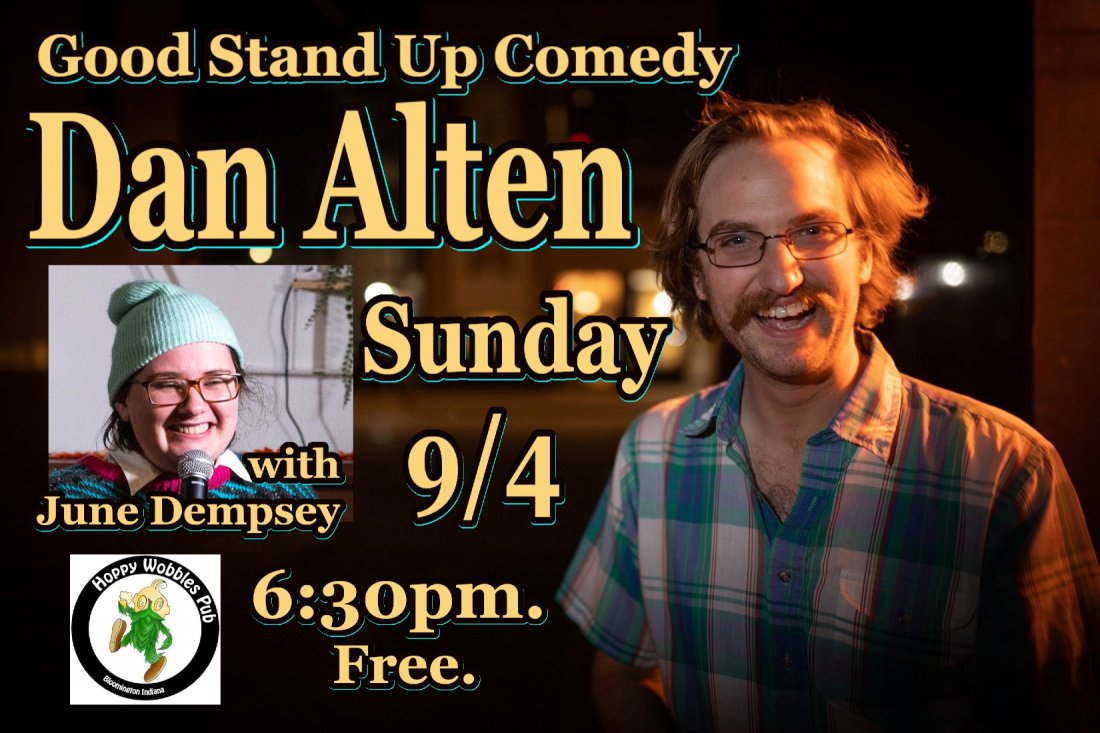 Good Stand Up Comedy with Dan Alten at Hoppy Wobbles Tickets Hoppy
