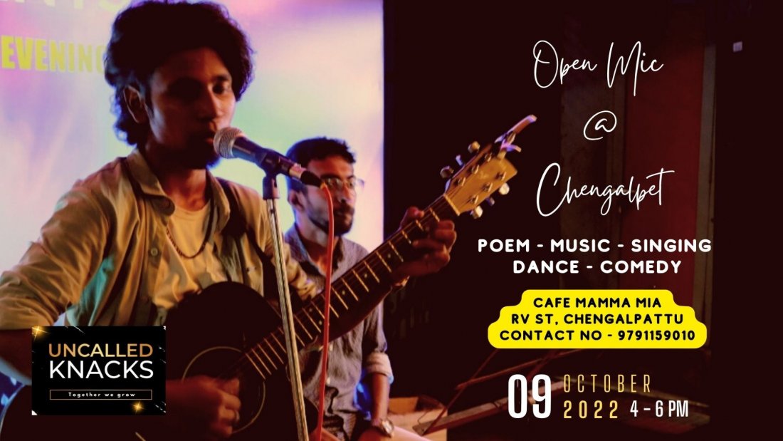 Uncalled Knacks Open Mic @Chengalpet