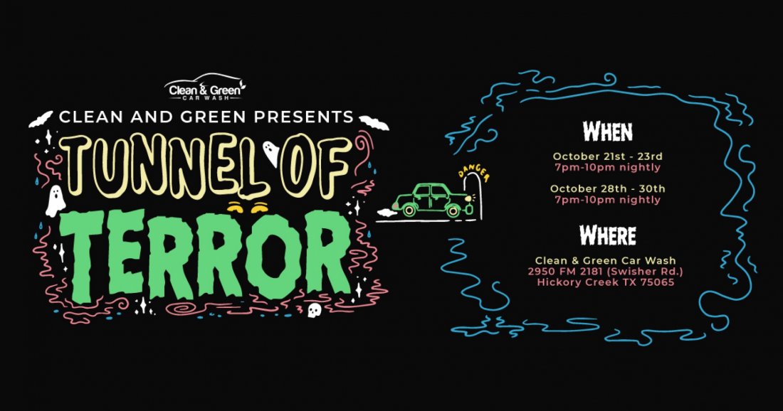 Clean and Greens Tunnel of Terror Clean & Green Car Wash, Denton, TX