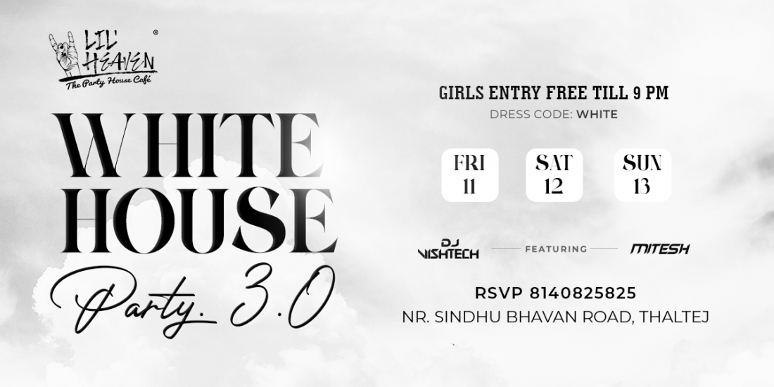 White house party 3.0. Dress code WHITE Tickets Lil heaven cafe, Ahmedabad, GJ November 11