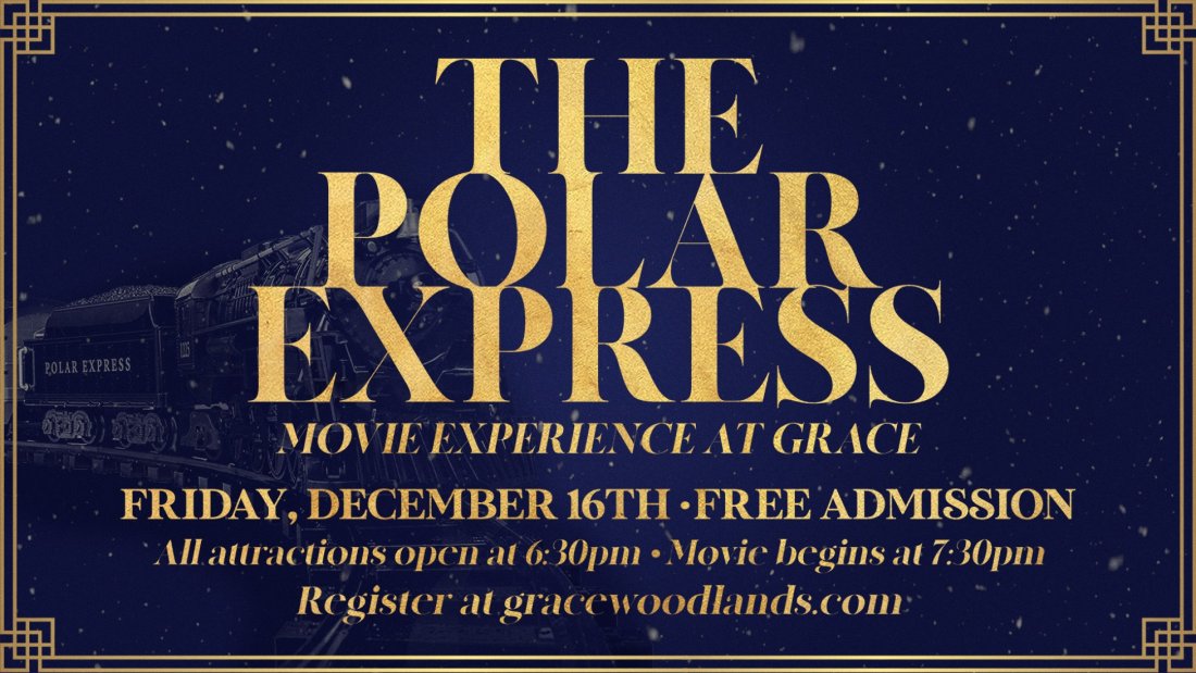 The Polar Express Movie Experience Grace Woodlands, Spring, TX December 16, 2022