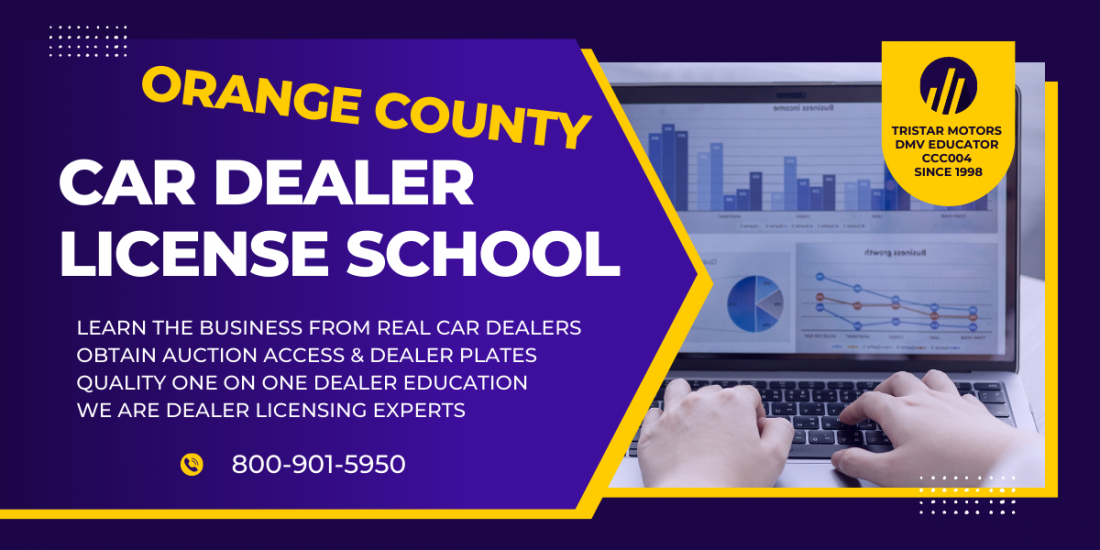 Orange County Car Dealer License School Tickets Orange County Car