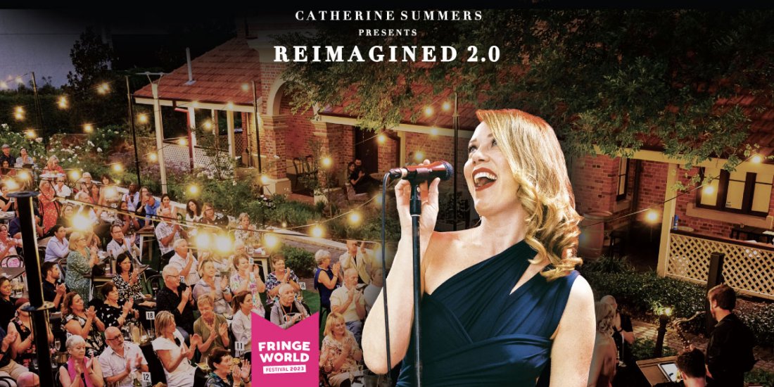 FRINGE 2023 - WEEK 1 - Catherine Summers Presents Reimagined 2.0 at Lamont's Bishops House
