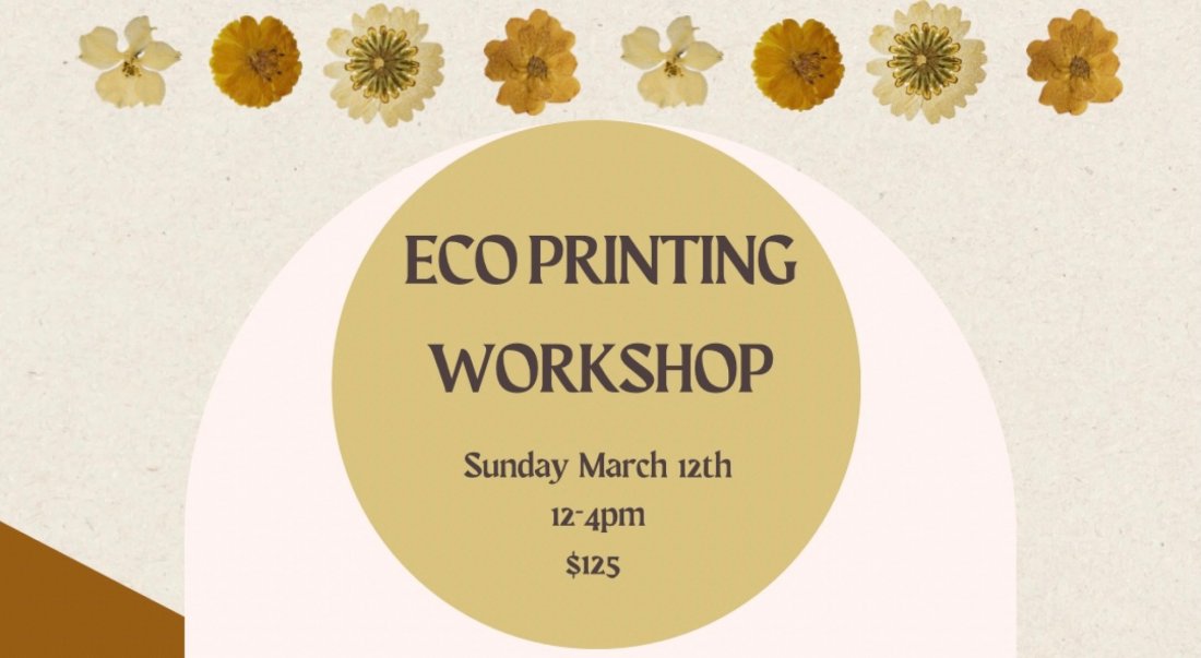 Eco Printing with Lorelei Textile Design Tickets Studio 549, Victoria, BC March 12