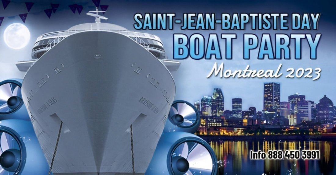 SaintJeanBaptiste Day Boat Party Montreal 2023 Croisières Navark
