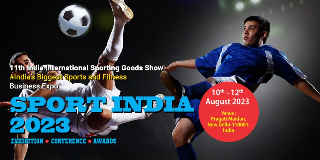 SPORT INDIA 2023 Tickets Pragati Maidan, New Delhi, India August 10