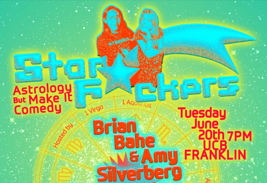 Star F*ckers: Astrology But Make It Comedy
