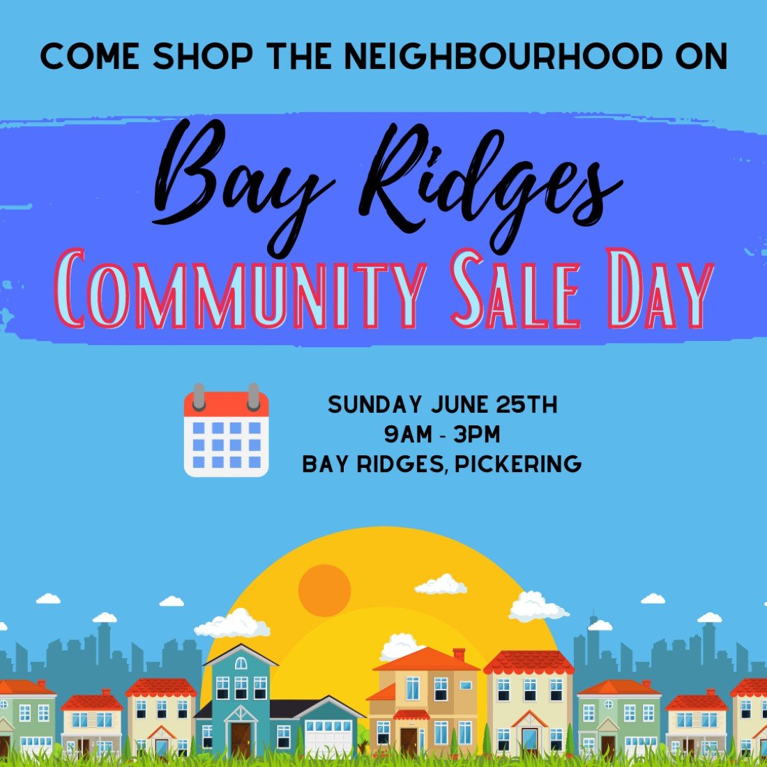 Bay Ridges Community Sale Day Tickets Bay Ridges, Pickering June 25, 2023
