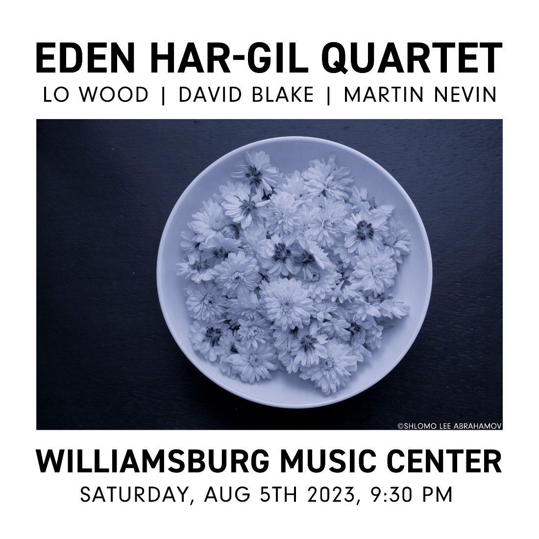 Eden HarGil Quartet Tickets Williamsburg Music Center, Brooklyn, NY