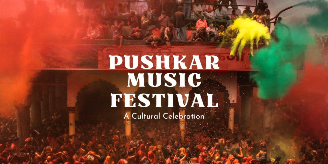 PMF Pushkar Holi Ahmedabad Journey Pass 2024 - Pushkar Music Festival Holi Trip Package Ahmedabad