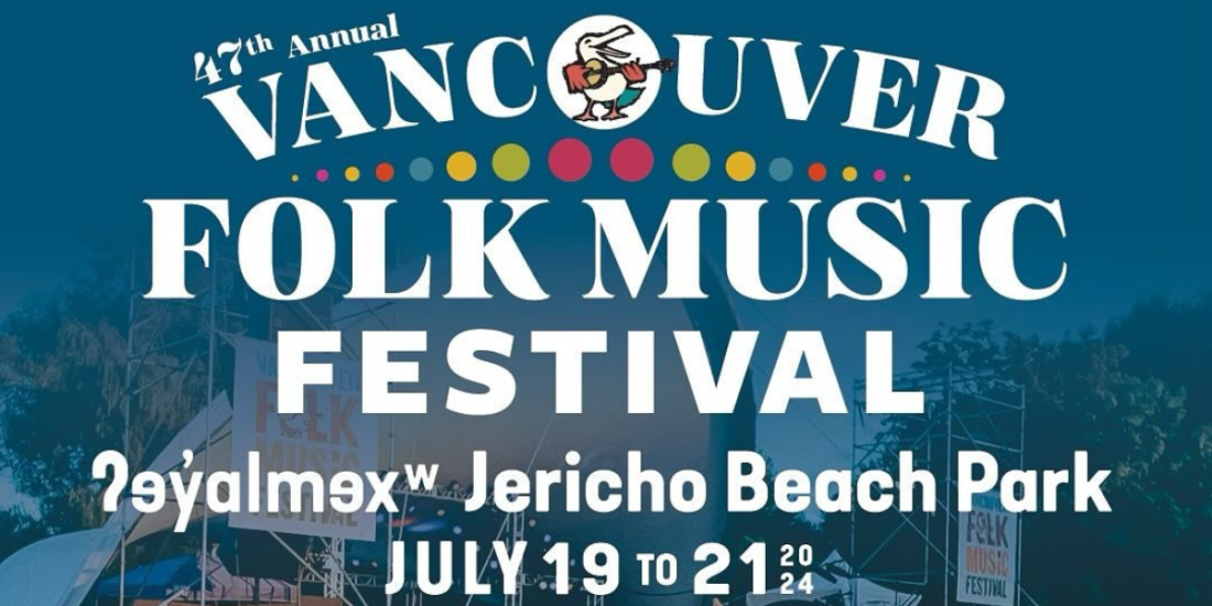 47th Annual Vancouver Folk Music Festival