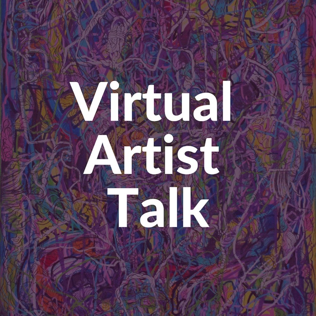 Artist Talk - Session II