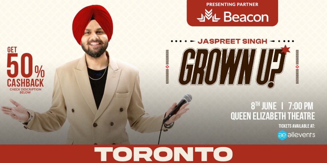 Jaspreet Singh: Grown Up Tour 2025 - Toronto