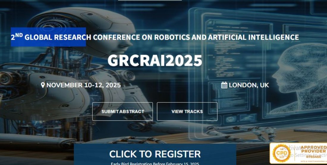 2nd Global Research Conference and Expo on Robotics and Artificial Intelligence GRCRAI2025