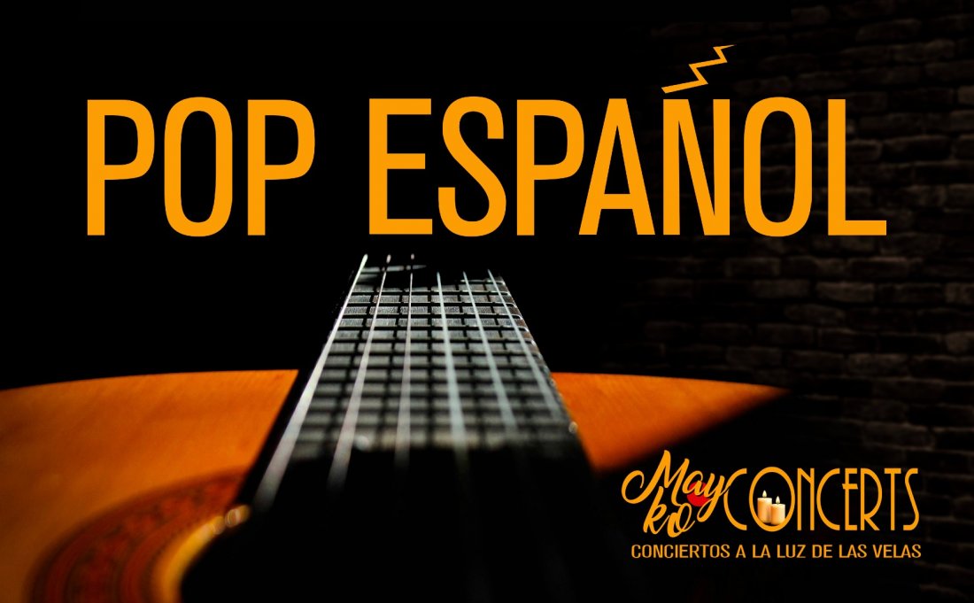 Mayko Concerts POP Espa\u00f1ol a la luz de las velas