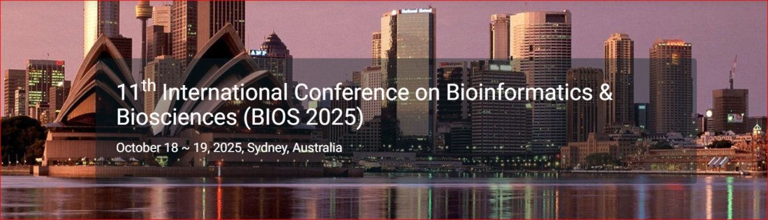 11th International Conference on Bioinformatics & Biosciences (BIOS 2025)