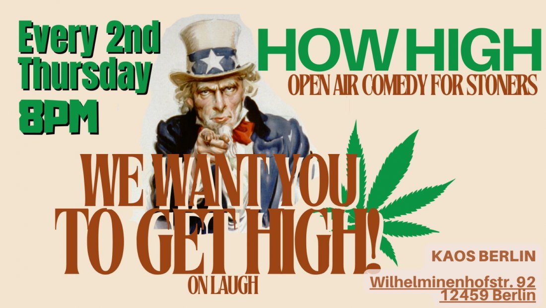 How High?! The OPEN AIR Comedy Show for STONERS