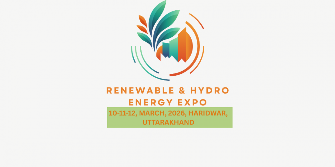 Renewable & Hydro energy Expo Uttarakhand