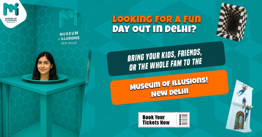 Museum of Illusions \u2013 New Delhi: A Mind-Bending Experience