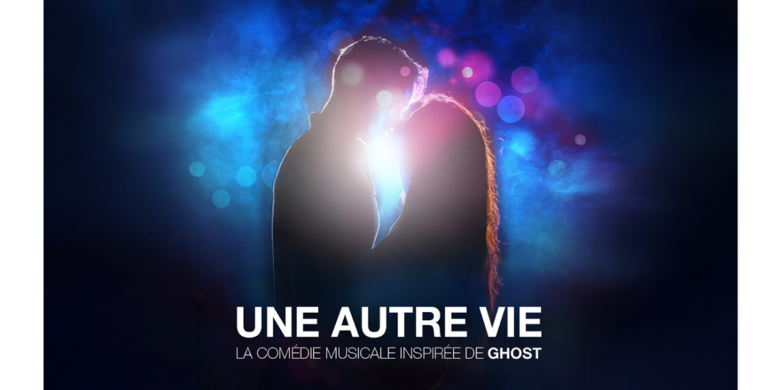 Une autre vie, la com\u00e9die musicale inspir\u00e9e de Ghost