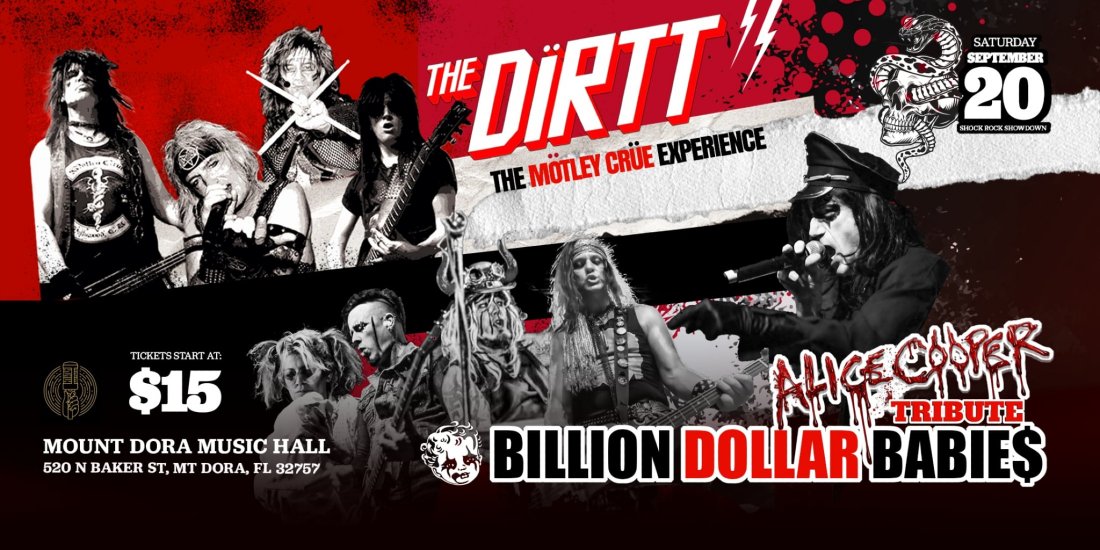 5PM SHOCK ROCK SHOWDOWN WITH THE DIRTT AND BILLION DOLLAR BABIES