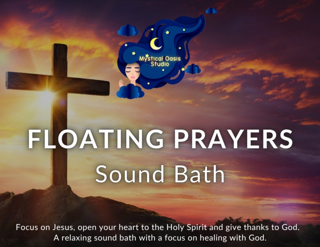 Floating Prayers Sound Bath