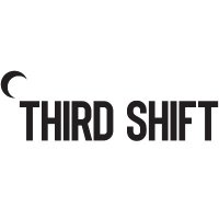 THIRD SHIFT