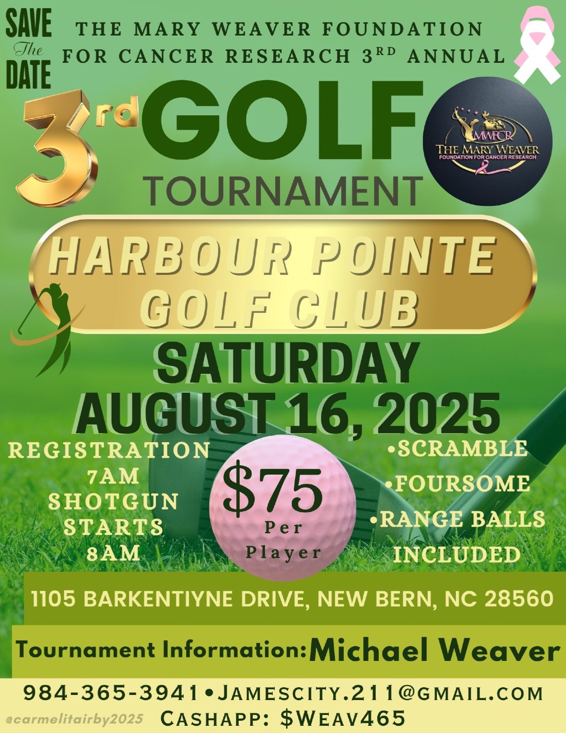 3rd Annual Mary Weaver Foundation for Cancer Research Golf Tournament