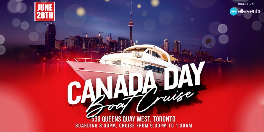 Toronto Boat Party - Canada Day Edition - June 28, 2025