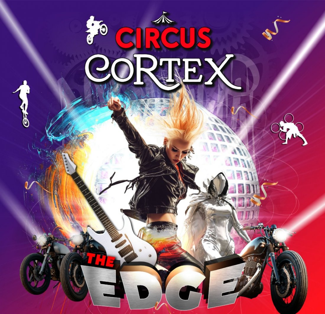 Circus Cortex Brings THE EDGE Live Show to St Neots \u2013 A Must-See Family Event