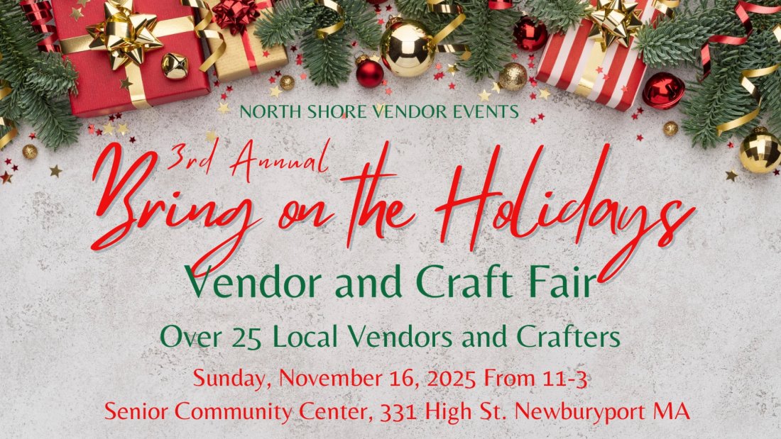 NEW DATE. 3rd Annual Bring on the Holidays Craft Fair