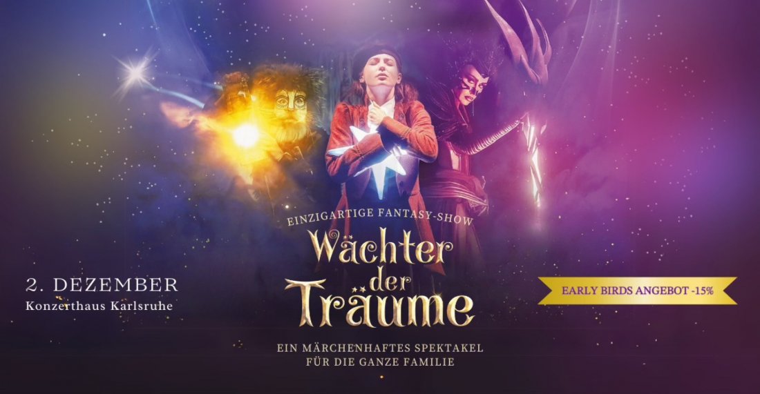 W\u00e4chter der Tr\u00e4ume in Karlsruhe!
