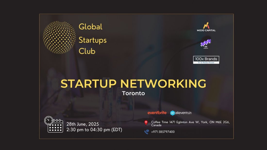 GLOBAL STARTUPS CLUB l STARTUP NETWORKING Toronto 2025