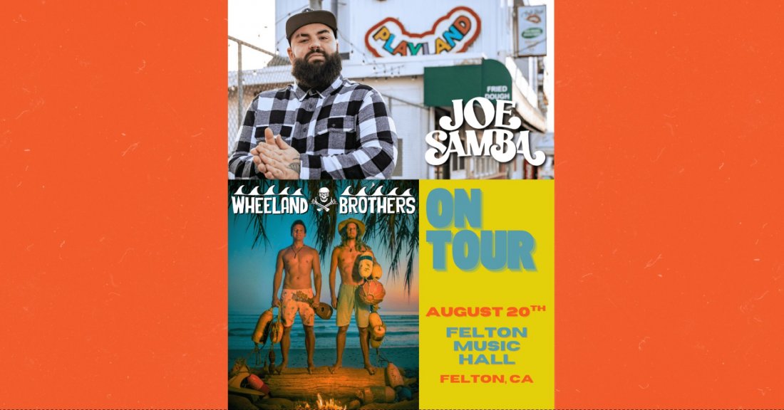 Joe Samba & Wheeland Brothers