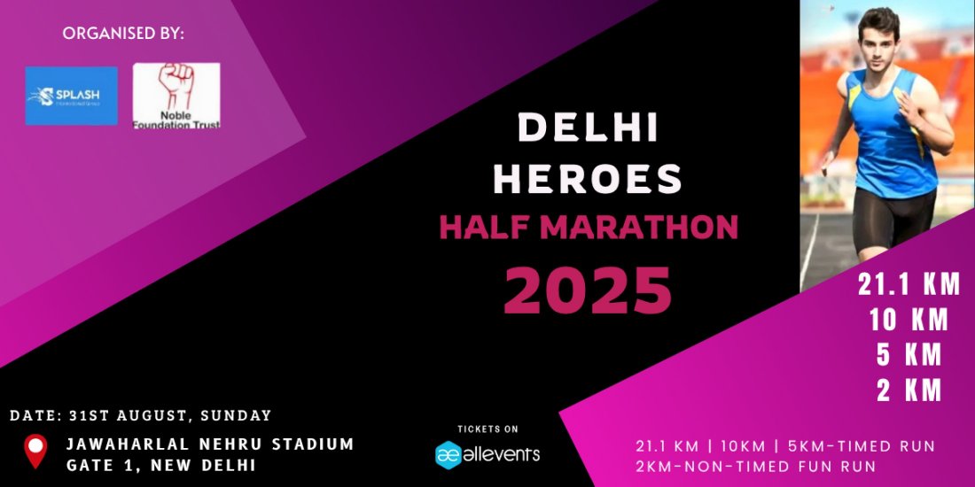 DELHI HEROES HALF MARATHON