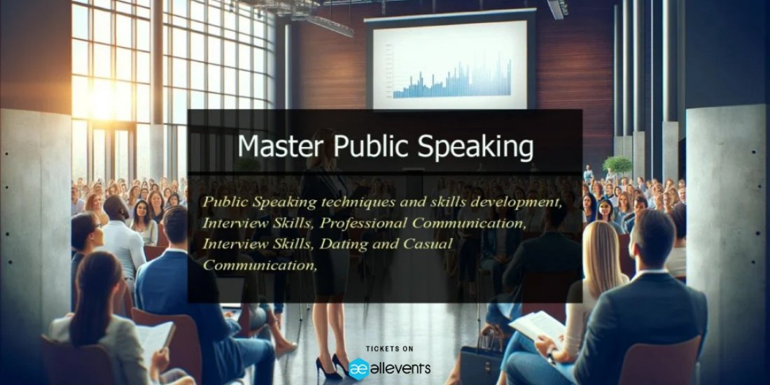 Master session : Public Speaking Essentials for Beginners