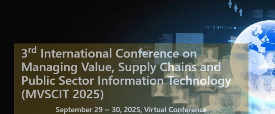 3rd International Conference on Managing Value(MVSCIT 2025)